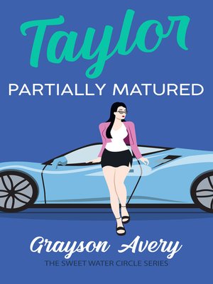 cover image of Taylor Partially Matured
